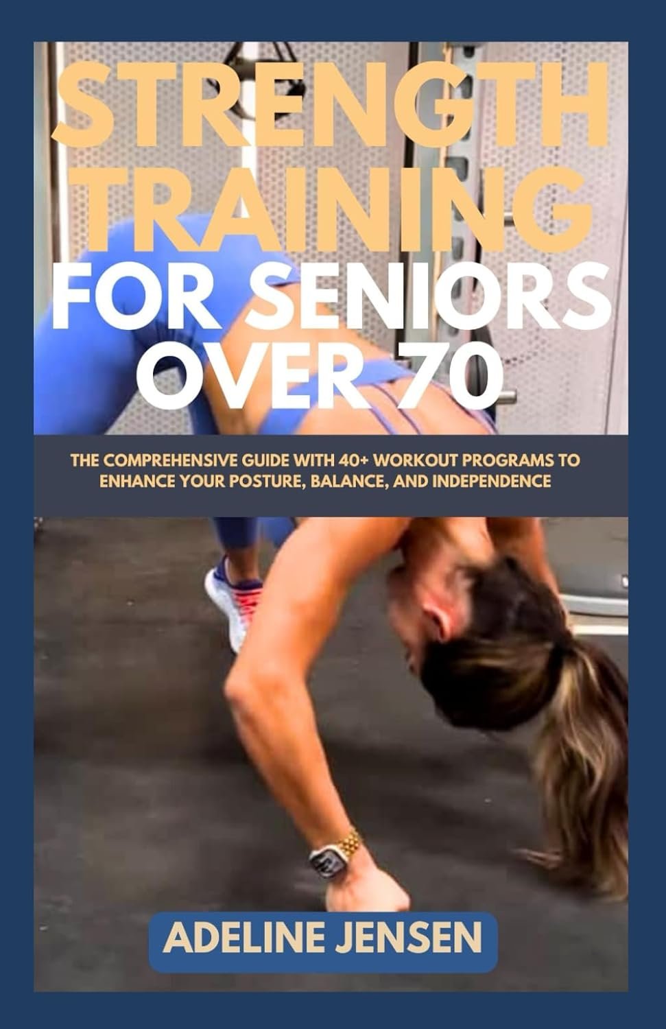 STRENGTH TRAINING FOR SENIORS OVER 70 Review